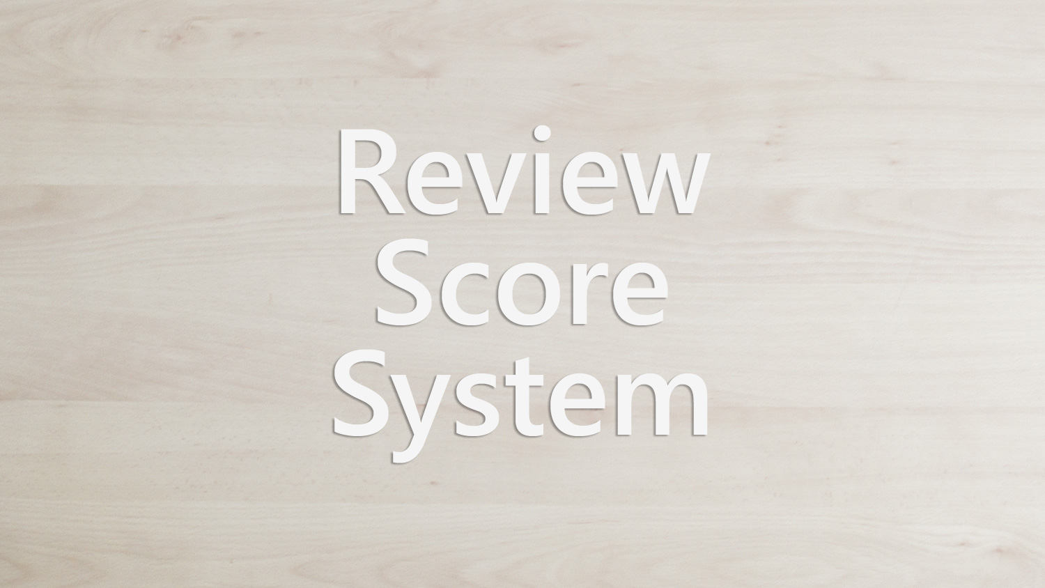 Review Score System